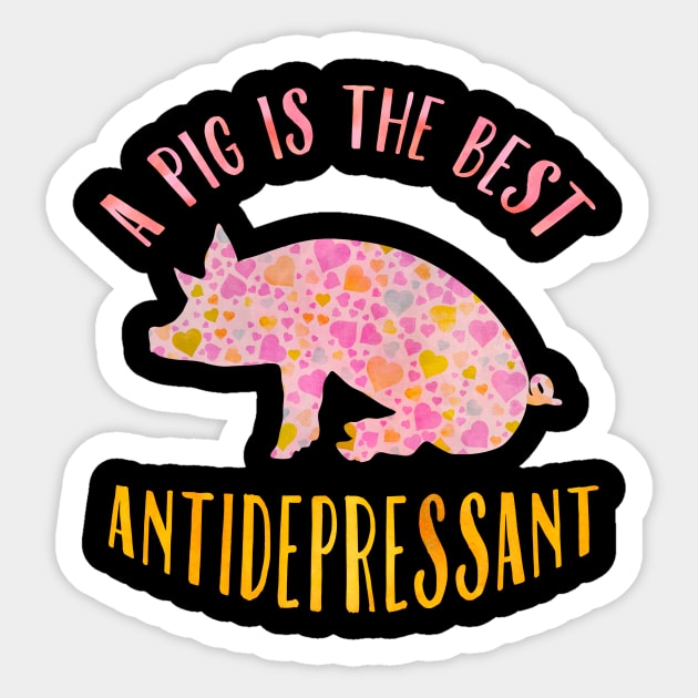 A pig is the best antidepressant. Sticker by LebensART